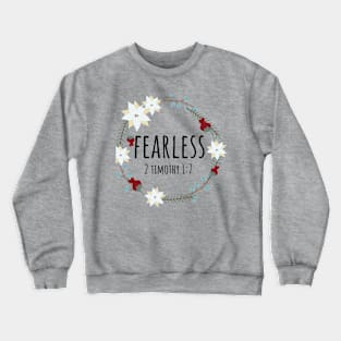 fearless Crewneck Sweatshirt